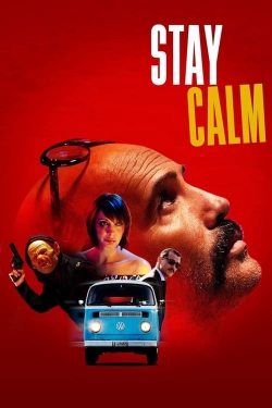 Watch Stay Calm movies free Primewire