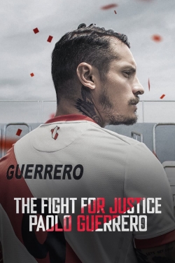 Watch The Fight for Justice: Paolo Guerrero movies free Primewire