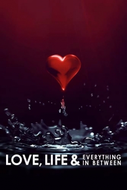 Watch Love, Life & Everything in Between movies free Primewire