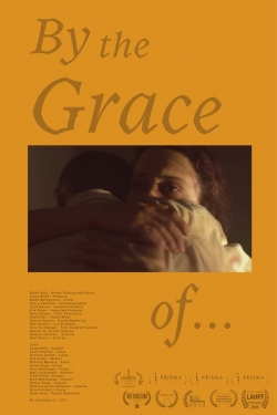 Watch By the Grace of... movies free Primewire