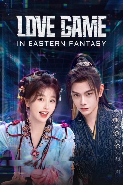 Watch Love Game in Eastern Fantasy movies free Primewire