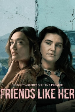 Watch Friends Like Her movies free Primewire