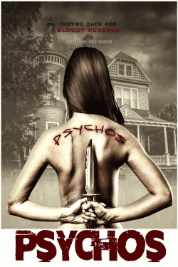 Watch Psychos movies free Primewire