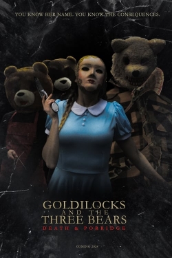 Watch Goldilocks and the Three Bears: Death & Porridge movies free Primewire