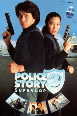 Watch Police Story 3: Super Cop movies free Primewire