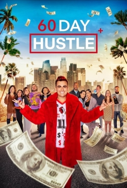 Watch 60 Day Hustle movies free Primewire