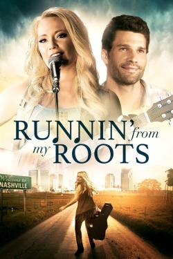 Watch Runnin' from my Roots movies free Primewire