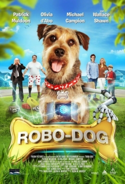 Watch Robo-Dog movies free Primewire