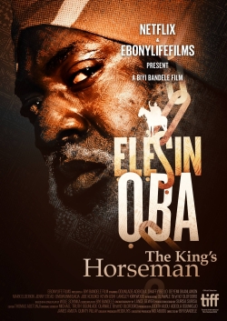 Watch Elesin Oba: The King's Horseman movies free Primewire