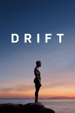 Watch Drift movies free Primewire