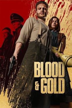 Watch Blood & Gold movies free Primewire