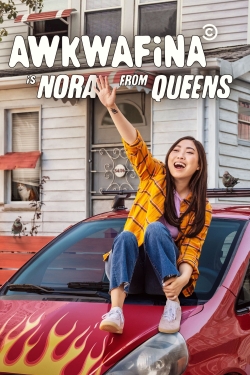 Watch Awkwafina is Nora From Queens movies free Primewire