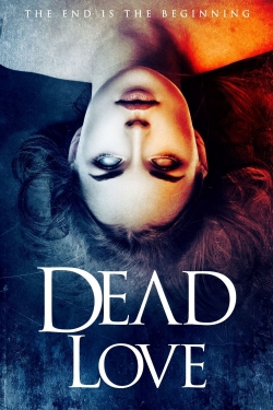 Watch Dead Love movies free Primewire