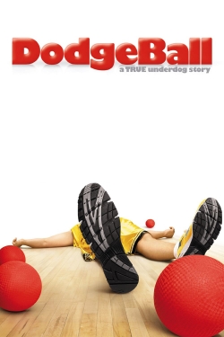 Watch DodgeBall: A True Underdog Story movies free Primewire