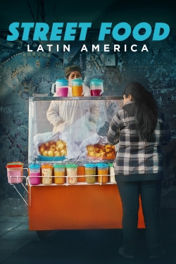 Watch Street Food: Latin America movies free Primewire