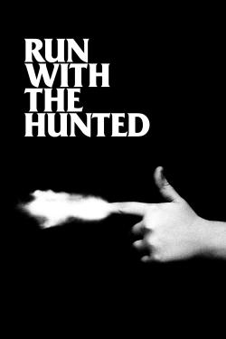 Watch Run with the Hunted movies free Primewire