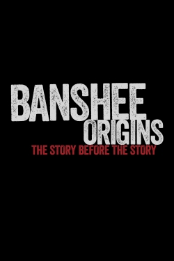 Watch Banshee: Origins movies free Primewire