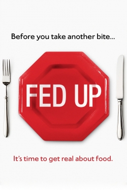 Watch Fed Up movies free Primewire