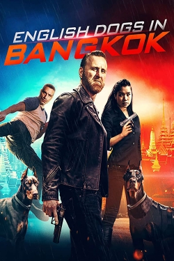 Watch English Dogs in Bangkok movies free Primewire