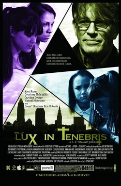 Watch Lux in Tenebris movies free Primewire