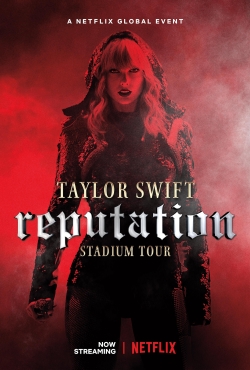 Watch Taylor Swift: Reputation Stadium Tour movies free Primewire