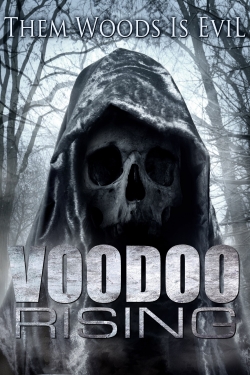 Watch Voodoo Rising movies free Primewire