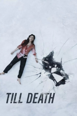 Watch Till Death movies free Primewire