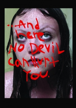 Watch And Here No Devil Can Hurt You movies free Primewire