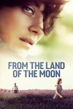 Watch From the Land of the Moon movies free Primewire