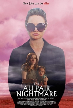 Watch The Au Pair Nightmare movies free Primewire