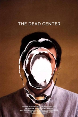 Watch The Dead Center movies free Primewire