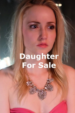 Watch Daughter for Sale movies free Primewire