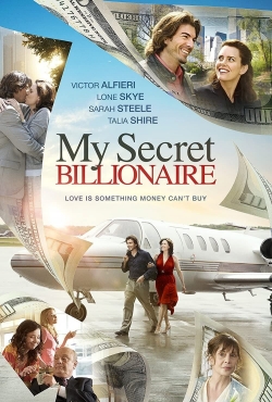 Watch My Secret Billionaire movies free Primewire