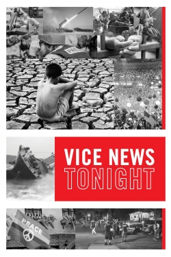 Watch VICE News Tonight movies free Primewire