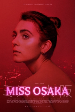 Watch Miss Osaka movies free Primewire