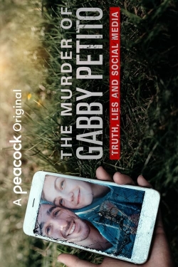 Watch The Murder of Gabby Petito: Truth, Lies and Social Media movies free Primewire