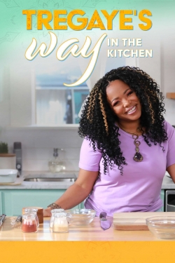 Watch Tregaye's Way in the Kitchen movies free Primewire