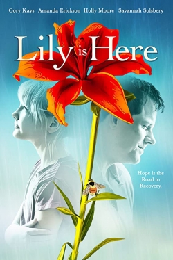 Watch Lily Is Here movies free Primewire