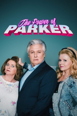 Watch The Power of Parker movies free Primewire