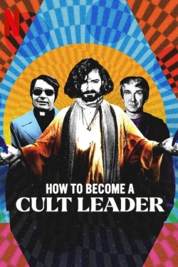 Watch How to Become a Cult Leader movies free Primewire