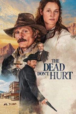 Watch The Dead Don't Hurt movies free Primewire