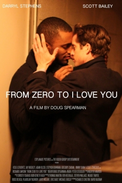 Watch From Zero to I Love You movies free Primewire