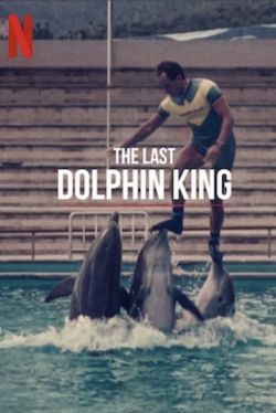 Watch The Last Dolphin King movies free Primewire