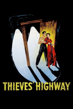 Watch Thieves' Highway movies free Primewire