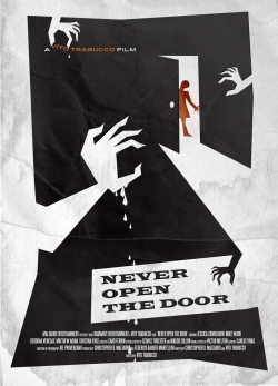 Watch Never Open the Door movies free Primewire