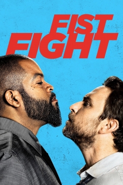 Watch Fist Fight movies free Primewire