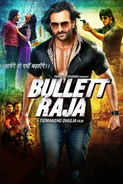 Watch Bullett Raja movies free Primewire