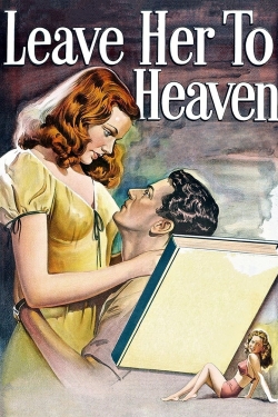 Watch Leave Her to Heaven movies free Primewire