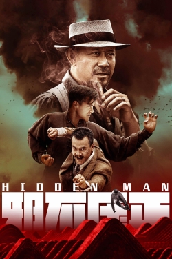 Watch Hidden Man movies free Primewire