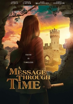 Watch A Message Through Time movies free Primewire